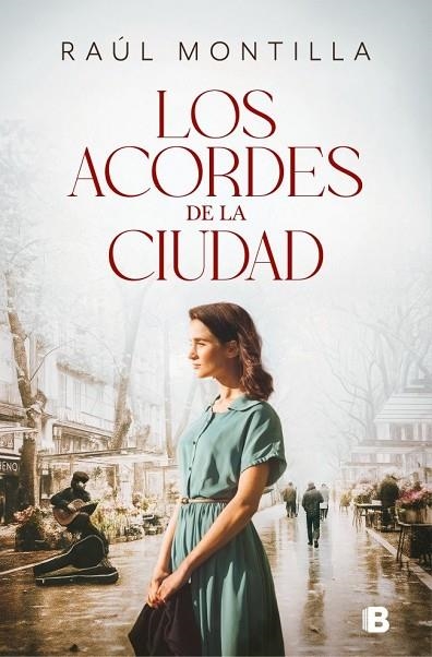 Los acordes de la ciudad | 9788466683920 | Montilla, Raúl
