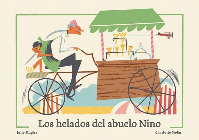 Los helados del abuelo Nino | 9788419262943 | Mugica, Julie