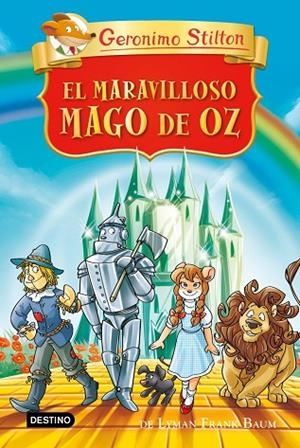 El maravilloso mago de Oz | 9788408313151 | Stilton, Geronimo