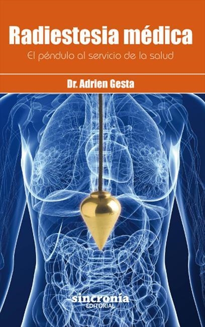 Radiestesia médica | 9788494116841 | Gesta, Adrien