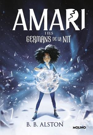 Amari (edició en català) 1 - Amari i els germans de la nit | 9788427226616 | Alston, B B