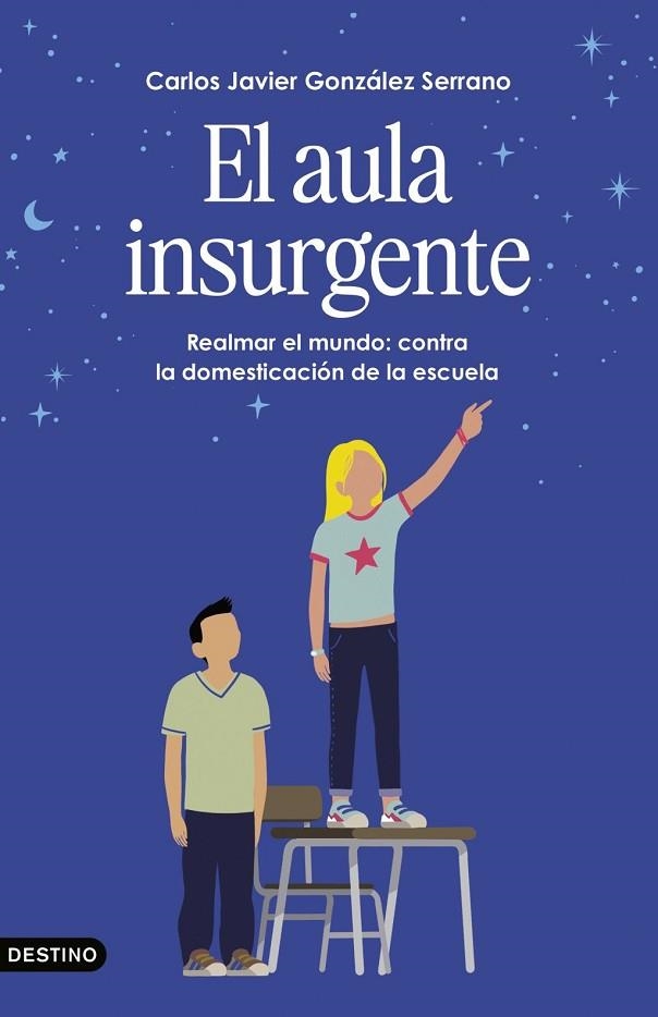 El aula insurgente | 9788423369461 | González Serrano, Carlos Javier
