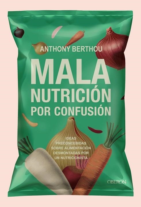 Mala nutrición por confusión | 9791387775223 | Berthou, Anthony