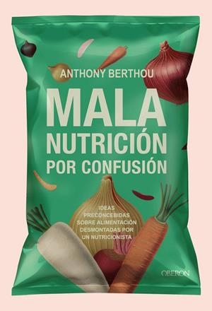 Mala nutrición por confusión | 9791387775223 | Berthou, Anthony