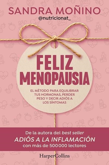 Feliz menopausia | 9788410644953 | Moñino, Sandra