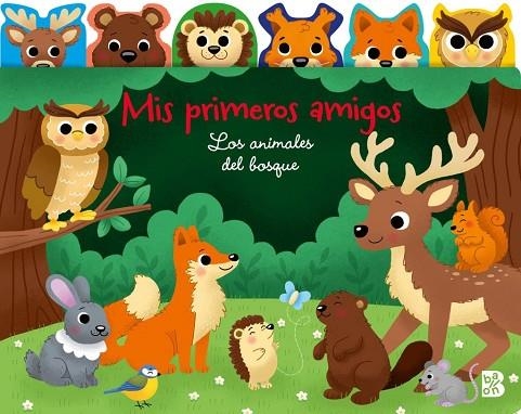 MIS PRIMEROS AMIGOS-LOS ANIMALES DEL BOSQUE | 9789403244600 | , Ballon