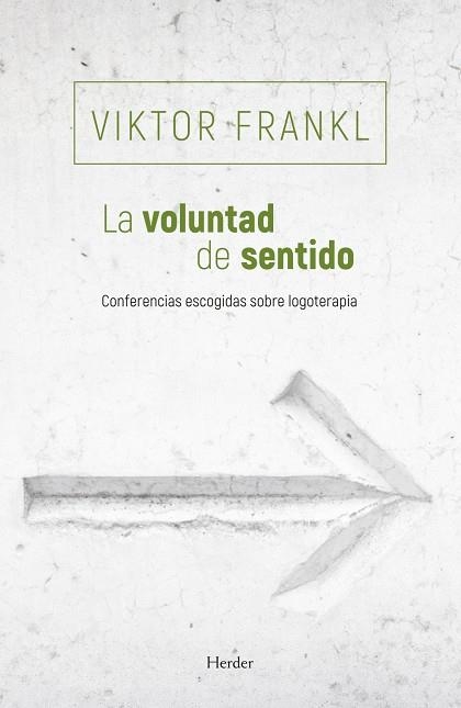 La voluntad de sentido | 9788425454769 | Frankl, Viktor
