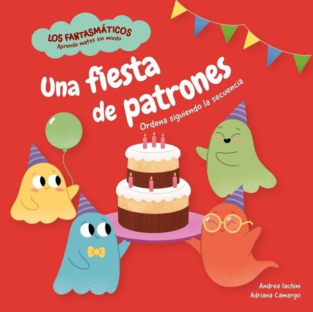 Una fiesta de patrones | 9788413617152 | Iachini, Andrea