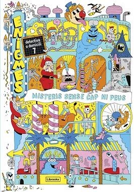 Enigmes. Detectius a domicili 7. Misteris sense cap ni peus. | 9788412791488 | Martin, Paul / Martin, Paul