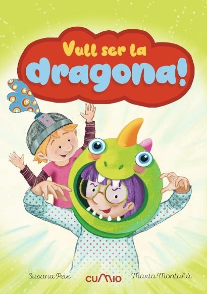 VULL SER LA DRAGONA! | 9788482897998 | Peix Cruz, Susana