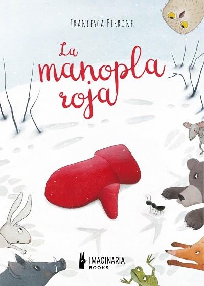 La manopla roja | 9791387722067 | , FRANCESCA PIRRONE