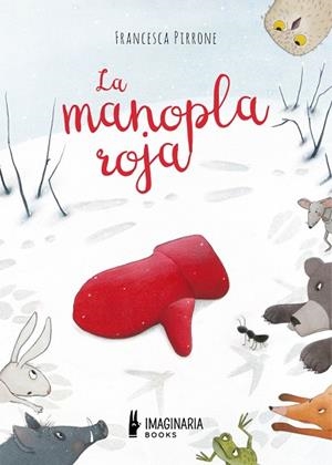 La manopla roja | 9791387722067 | , FRANCESCA PIRRONE