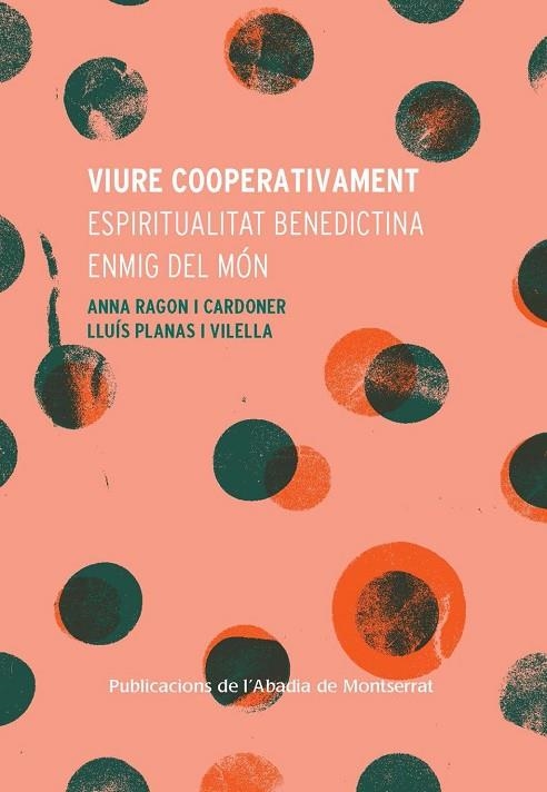 Viure cooperativament | 9788491914006 | Planas Vilella, Lluís / Ragon Cardoner, Anna