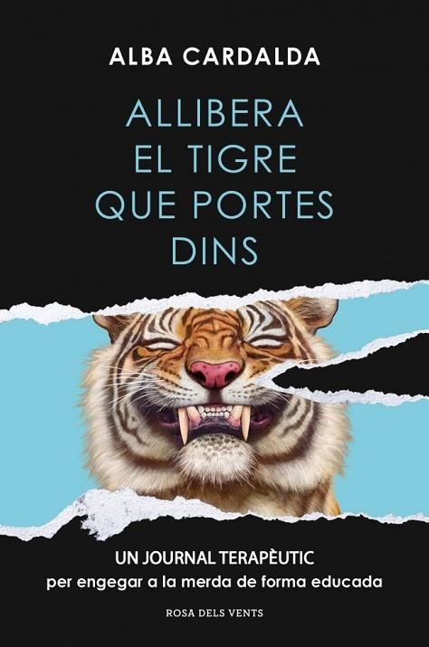 Allibera el tigre que portes dins | 9791387935290 | Cardalda, Alba