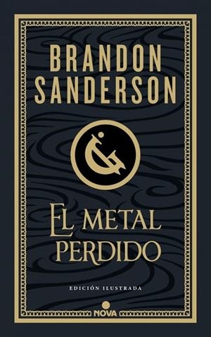 El metal perdido (edición ilustrada) (Wax & Wayne 4) | 9788410466456 | Sanderson, Brandon