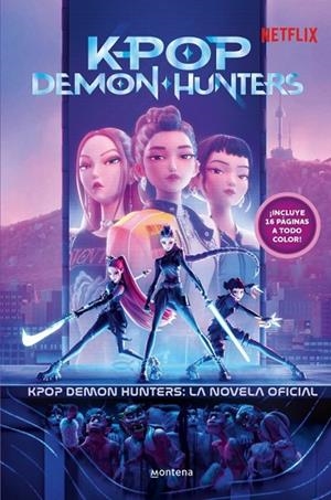 KPop Demon Hunters: la novela oficial | 9791387973360 | Netflix, Netflix