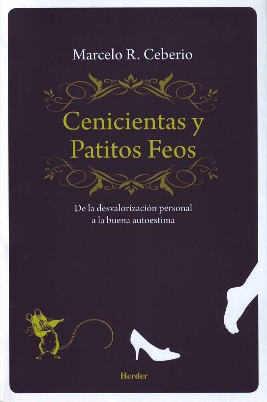 Cenicientas y patitos feos | 9788425431777 | Ceberio, Marcelo R.