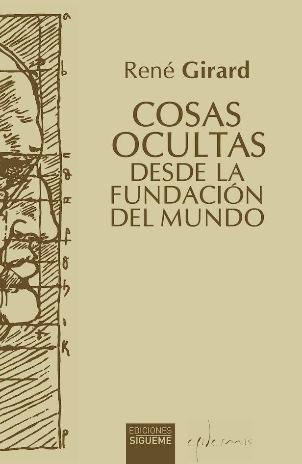 Cosas ocultas desde la fundación del mundo | 9788430122387 | GIRARD, RENE