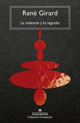 La violencia y lo sagrado | 9788433919557 | GIRARD, RENE