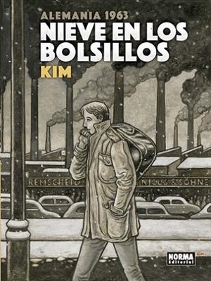 NIEVE EN LOS BOLSILLOS.ALEMANIA 1963 | 9788467931433 | KIM