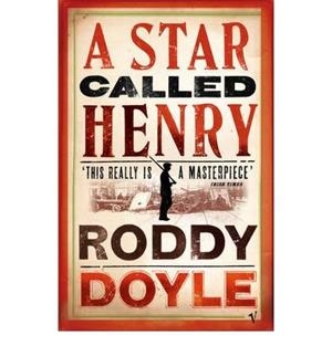 * A Star Call Henry - OFS | 9780099284482 | Doyle, Roddy