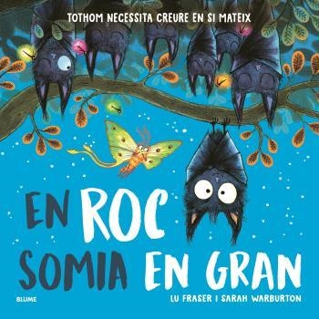 En Roc somia en gran | 9791387881139 | Fraser, Lu / , SARAH WARBURTON