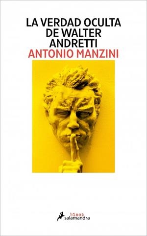 La verdad oculta de Walter Andretti | 9791387640118 | Manzini, Antonio