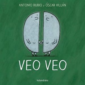 Veo veo | 9788492608874 | , Antonio Rubio