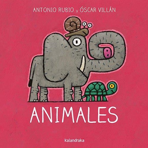 Animales | 9788484644859 | Rubio Herrero, Antonio / Villán Seoane, Oscar