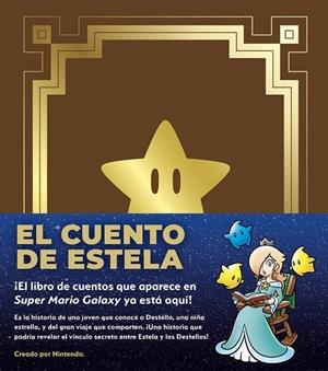 EL CUENTO DE ESTELA | 9788467982312 | , Nintendo