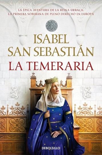 La Temeraria (Saga de la Reconquista) | 9788466379472 | San Sebastián, Isabel
