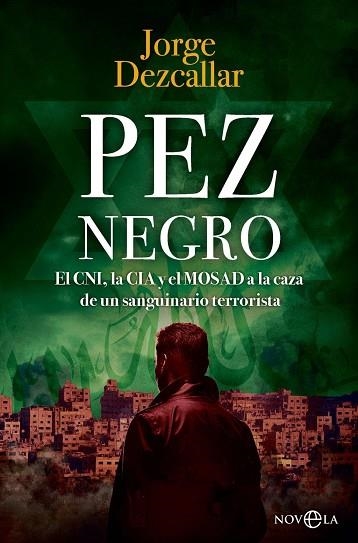 Pez negro | 9788410942509 | Dezcallar, Jorge