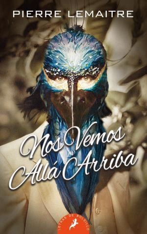 Nos vemos allá arriba | 9788498389036 | Lemaitre, Pierre