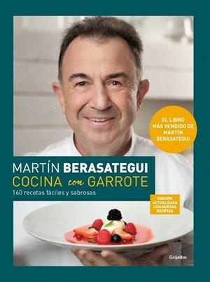 Cocina con garrote (edición ampliada y actualizada) | 9788425361982 | BERASATEGUI, MARTIN
