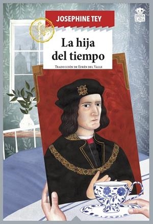La hija del tiempo | 9788416537631 | , JOSEPHINE TEY