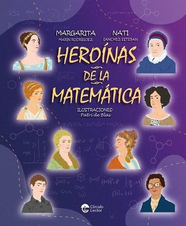 Heroínas de la Matemática | 9791387661281 | Marín Rodríguez, Margarita / Sánchez, Nati / de Blas, Patri