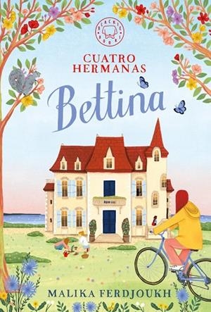 Cuatro hermanas: BETTINA | 9791387748524 | Ferdjoukh, Malika