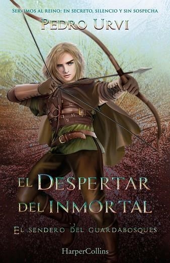 El Despertar del Inmortal (El Sendero del Guardabosques, Libro 15) | 9788410643635 | , PEDRO URVI