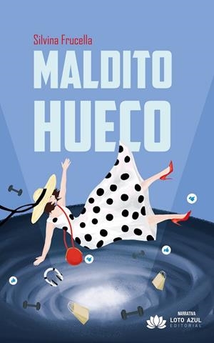 Maldito hueco | 9791387838294 | Frucella, Silvina