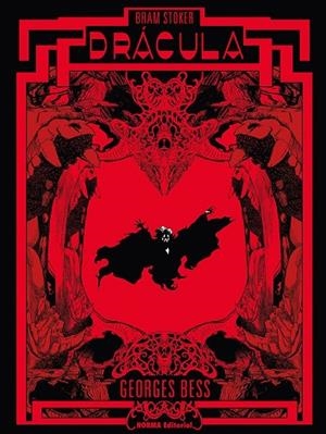 DRACULA (DE GEORGE BESS). EDICION DEFINITIVA | 9788467983234 | GEORGES BESS,
