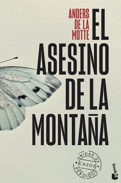 El asesino de la montaña (Unidad de Casos Perdidos, 1) | 9788408315544 | Motte, Anders de la
