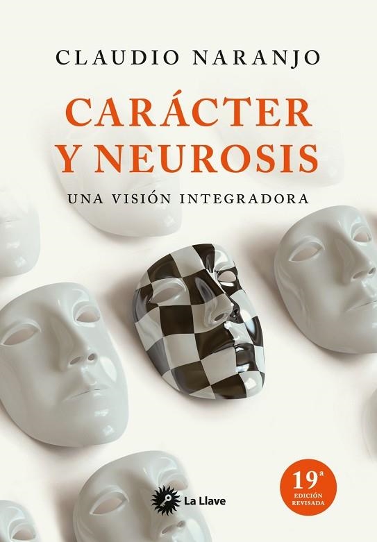 Carácter y neurosis | 9788495496799 | Naranjo, Claudio