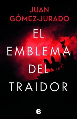 El emblema del traidor | 9788466672412 | GOMEZ-JURADO, JUAN