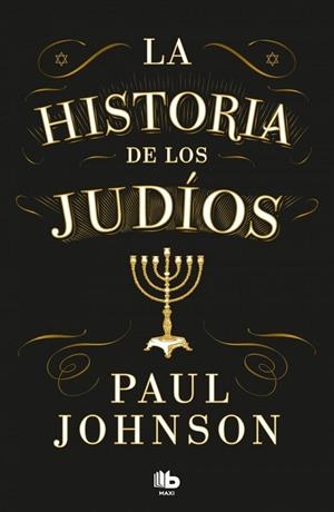 La historia de los judíos | 9788413147666 | Johnson, Paul