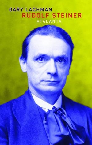 Rudolf Steiner | 9788493963538 | , Gary Lachman