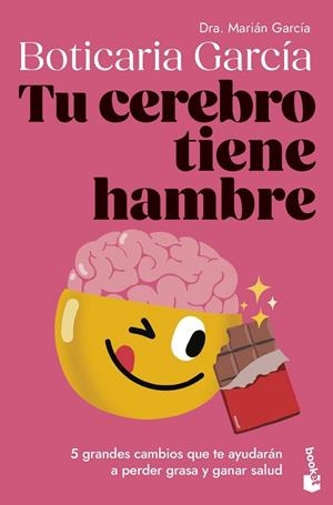 Tu cerebro tiene hambre | 9788408307662 | Boticaria García, Boticaria García