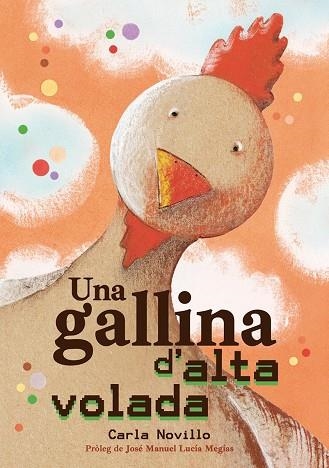 Una Gallina D'Alta Volada | 9788416427895 | Novillo Lapeyra, Carla
