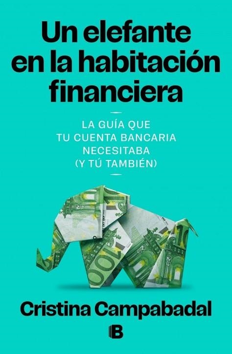 Un elefante en la habitación financiera | 9788466684132 | CRISTINA, CAMPABADAL