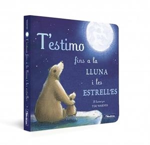 T'estimo fins a la lluna i les estrelles | 9788448859312 | Hepworth, Amelia / Warnes, Tim