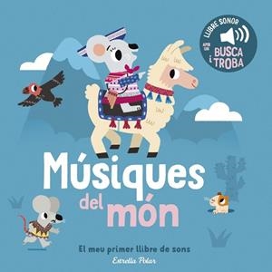 Músiques del món. El meu primer llibre de sons | 9791387782795 | Billet, Marion